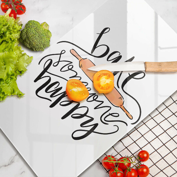 Chopping board glass Bake some happy