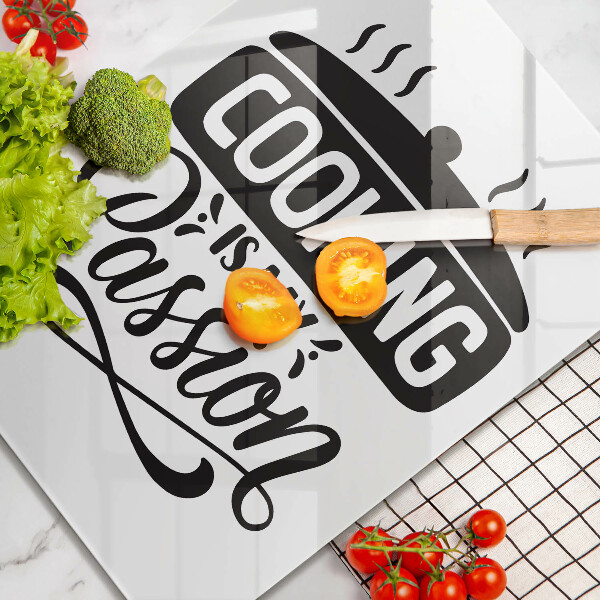 Chopping board glass Cooking is my passion