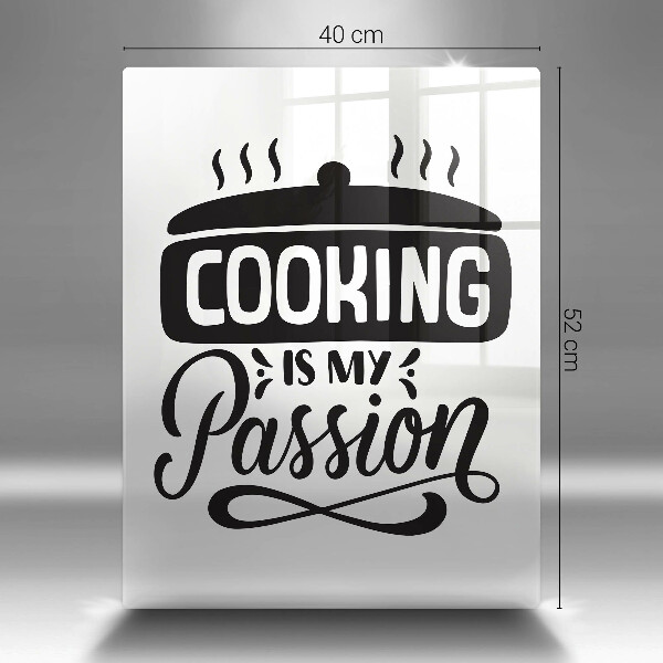 Chopping board glass Cooking is my passion