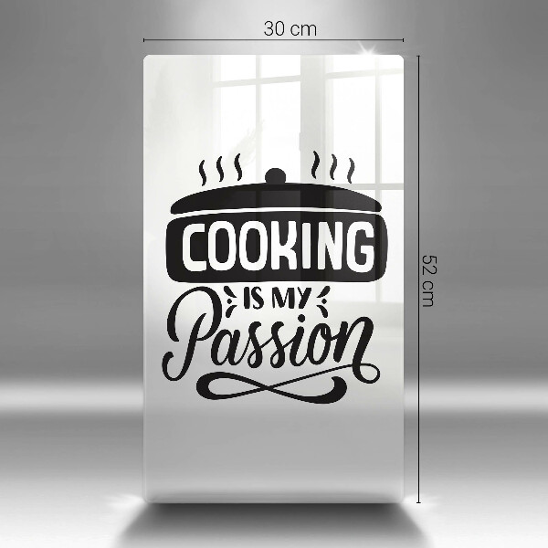 Chopping board glass Cooking is my passion