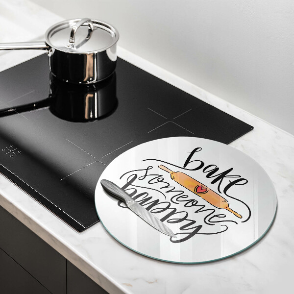 Chopping board glass Bake some happy