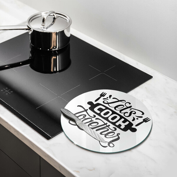 Chopping board glass The inscription Let's Cook Together
