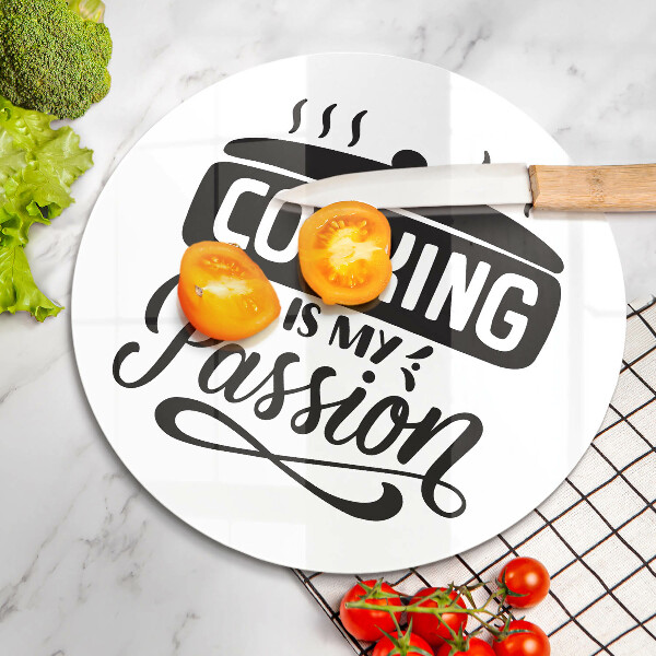 Chopping board glass Cooking is my passion