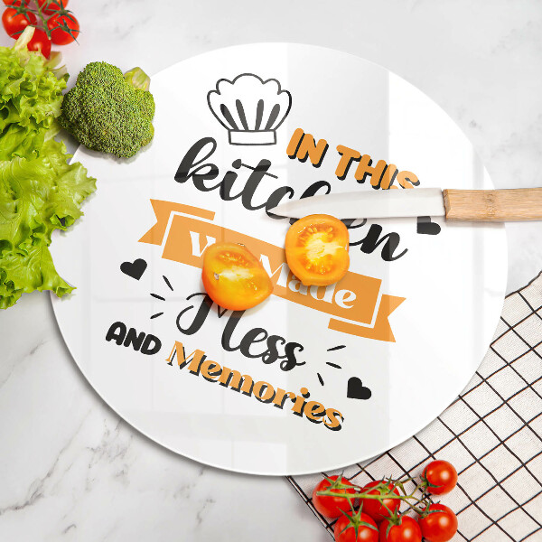 Chopping board glass In this kitchen we made messes and memories