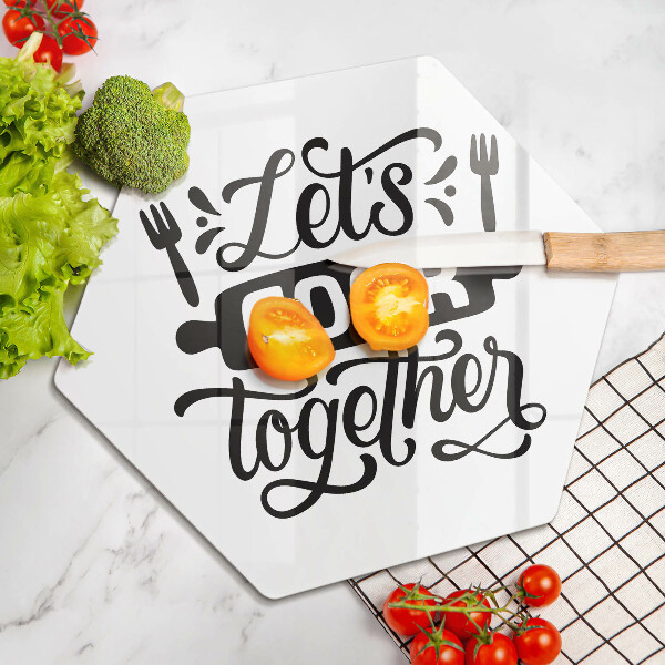 Chopping board The inscription Let's Cook Together