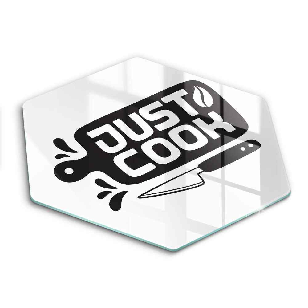 Chopping board Kitchen inscription Just Cook