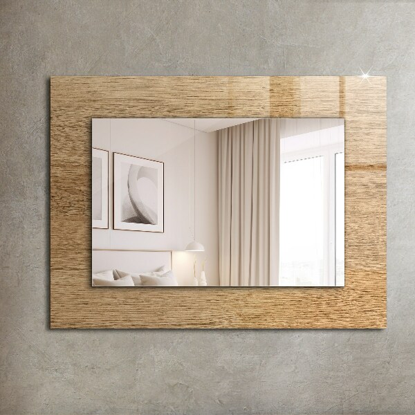 Printed mirror Wood texture