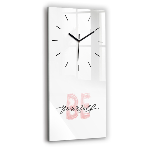 Vertical wall clock The inscription Be yourself