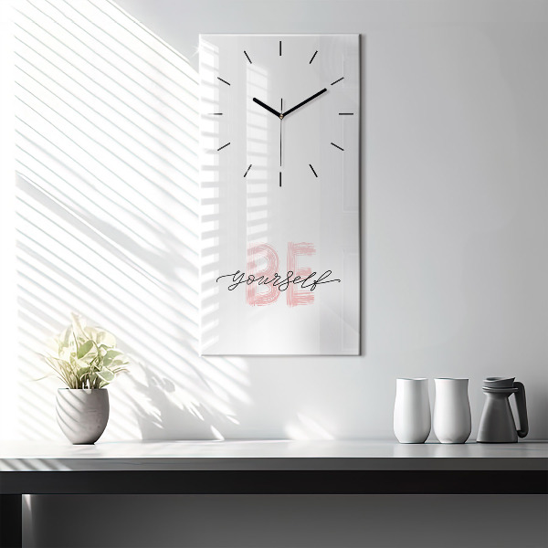 Vertical wall clock The inscription Be yourself