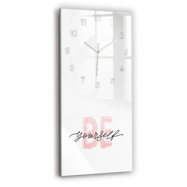 Vertical wall clock The inscription Be yourself