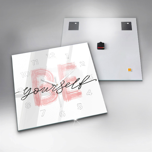 Square wall clock The inscription Be yourself