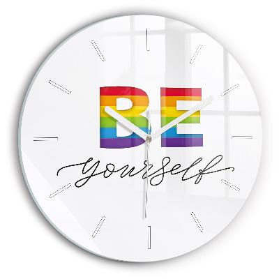 Round glass wall clock The inscription Be yourself