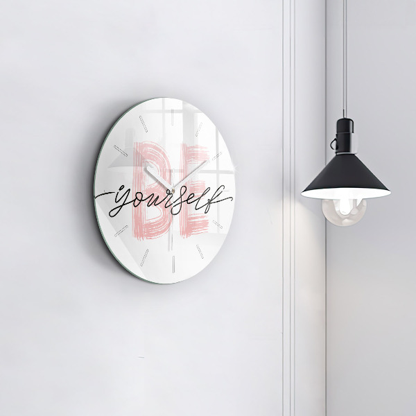Round glass wall clock The inscription Be yourself