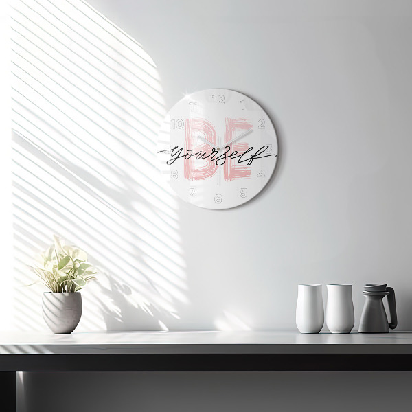 Round glass wall clock The inscription Be yourself